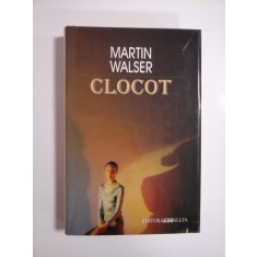 CLOCOT - MARTIN WALSER