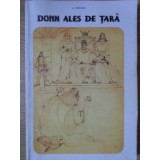 DOMN ALES DE TARA SI DIN SANUL EI. CRONICA DE PAGINI DE ISTORIE-G. CRACIUN-131813