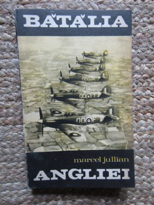 Batalia Angliei - Marcel Jullian foto