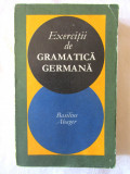 Exercitii de GRAMATICA GERMANA, Basilius Abager, 1969