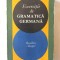 Exercitii de GRAMATICA GERMANA, Basilius Abager, 1969