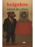 Inima de caine/Mihail Bulgakov