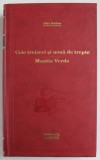 CELE TREIZECI SI NOUA DE TREPTE, MANTIA VERDE de JOHN BUCHAN , 2012