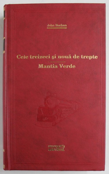 CELE TREIZECI SI NOUA DE TREPTE, MANTIA VERDE de JOHN BUCHAN , 2012