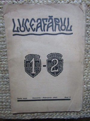 REVISTA LUCEAFARUL IANUARIE FEBRUARIE NR. 1-2 1945 ANUL V foto