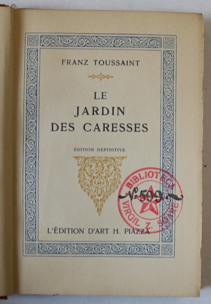 LE JARDIN DE CARESSES par FRANZ TOUSSAINT , 1921