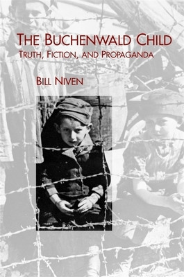 The Buchenwald Child: Truth, Fiction, and Propaganda foto