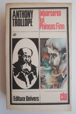 Intoarcerea lui Phineas Finn - Anthony Trollope foto