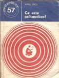 Psihanaliza - Aurel Dicu | Carte Psihologie, Dezvoltare Personala | Stiinta pentru toti | Editura Stiintifica si Enciclopedica | 1978