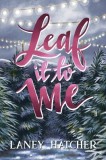Leaf It to Me: A Small-Town Slow Burn Romance