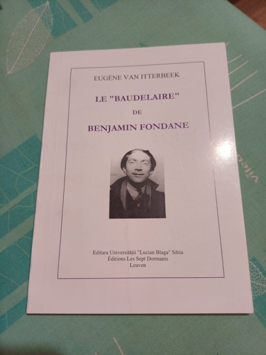 Eugene van Itterbeek - Le &rdquo;Baudelaire&rdquo; de Benjamin Fondane