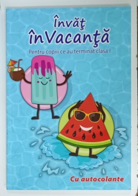 INVAT IN VACANTA , PENTRU COPIII CE AU TERMINAT CLASA I , CU AUTOCOLANTE , ANII &amp;#039;2000 foto