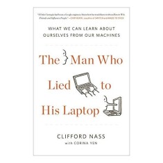 Man Who Lied to His Laptop