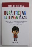 DUPA TREI ANI ESTE PREA TARZIU - IN PRIMII TREI ANI DE VIATA CREIERUL COPILULUI SE DEZVOLTA IN PROPORTIE DE 80 LA SUTA . DE ACEEA , NU ASTEPTATI ...d