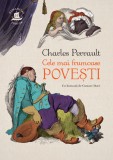 Cele mai frumoase povesti - Fratii Grimm - Editura Humanitas