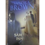 SARUTUL ISPITEI-SANDRA BROWN-266777