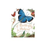 A Butterfly Is Patient