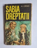 Sabia dreptății &ndash; Aut. A. J. Cronin, Ed. Albatros