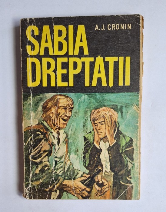 Sabia dreptății &ndash; Aut. A. J. Cronin, Ed. Albatros