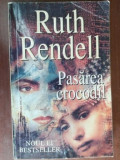 Pasarea crocodil- Ruth Rendell
