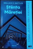 STIINTA MARETIEI-WALLACE D. WATTLES-343999