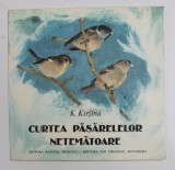 CURTEA PASARELELOR NETEMATOARE de K.KIRSINA , ilustratii de G. NIKOLSKI , 1985