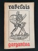 Gargantua - Rabelais