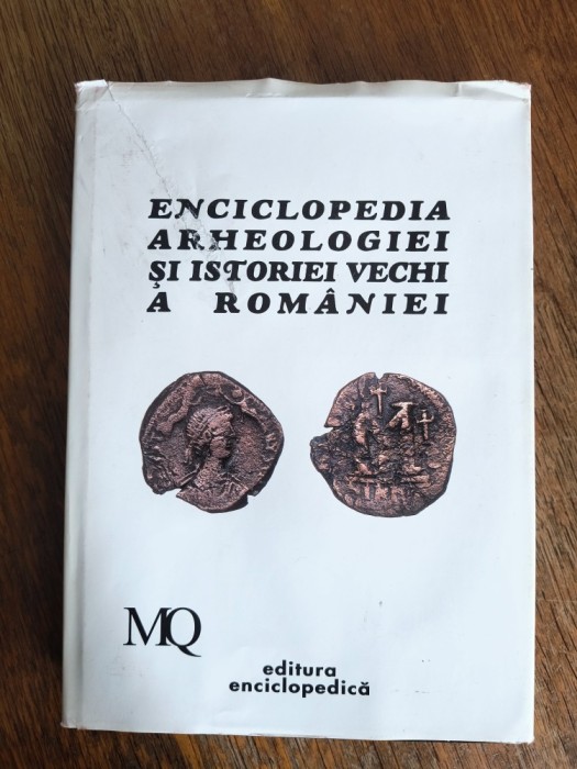 Enciclopedia arheologiei si istoriei vechi a Romaniei , vol. 3 / R3P5F