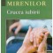 Limonariul Mirenilor - Intamplari de folos. Crucea iubirii - 131255