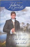 CUM SA EDUCI UN REBEL-JULIANA GRAY-350423