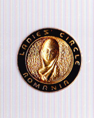 AMS# - INSIGNA LADIES CIRCLE - Romania, 2 cm diametru foto