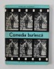 Comedia Burlesca - Iordan Chimet, 1967, Cinematografie, Editura Meridiane, Coperta Originala
