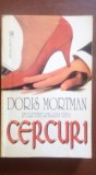 Cercuri- Doris Mortman
