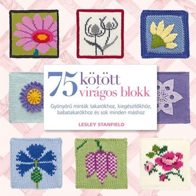 75 k&amp;ouml;t&amp;ouml;tt vir&amp;aacute;gos blokk - Gy&amp;ouml;ny&amp;ouml;rű mint&amp;aacute;k takar&amp;oacute;khoz, kieg&amp;eacute;sz&amp;iacute;tőkh&amp;ouml;z &amp;eacute;s sok minden m&amp;aacute;shoz - Gy&amp;ouml;ny&amp;ouml;rű mint&amp;aacute;k takar&amp;oacute;khoz, kieg&amp;eacute;sz&amp;iacute;tőkh&amp;ouml;z, babatakar&amp;oacute;khoz foto