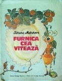Tatiana Makarova - Furnica cea viteaza
