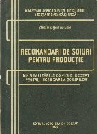 Recomandari de Soiuri pentru Productie foto