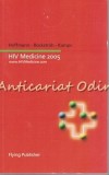 Cumpara ieftin HIV Medicine 2005, Hoffman &amp; Rockstroh, Engleza, 768 Pagini - Carte Medicina