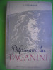 HOPCT DEFAIMAREA LUI PAGANINI / A VINOGRADOV -MOSCOVA 1952-1388 PAGINI, Zaharia Stancu