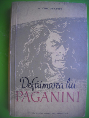 HOPCT DEFAIMAREA LUI PAGANINI / A VINOGRADOV -MOSCOVA 1952-1388 PAGINI foto