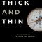 Thick and Thin: Moral Argument at Home and Abroad