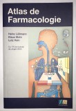 Atlas de farmacologie, Ed. a 6-a, Lutz Hein, Heinz Lullmann, Klaus Mohr., 2011, Farmamedia