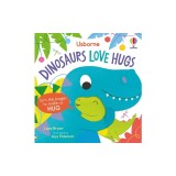 Dinosaurs Love Hugs