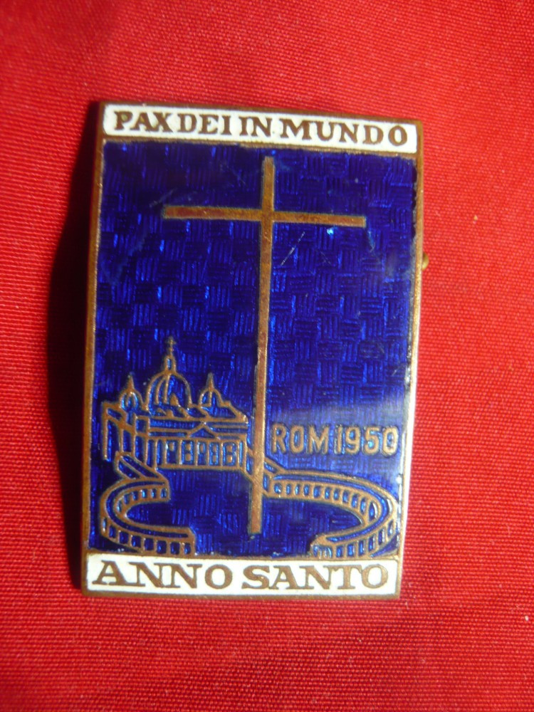 Insigna Anul Sfant - Roma 1950 Pax Dei in Mundo ,dim.= 2,5x4cm | Okazii.ro