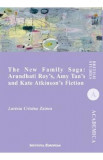 The New Family Saga: Arundhati Roy&#039;s, Amy Tan&#039;s and Kate Atkinson&#039;s Fiction - Lavinia Cristina Zainea, 2019