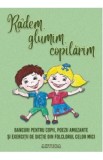 Radem, glumim, copilarim - Lucia Cocisiu