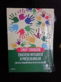 Educatia integrata a prescolarilor, cum sa le stimulam mintile aflate in dezvoltare - Cindy Terebush