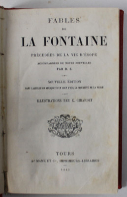 FABLES DE LA FONTAINE PRECEDEES DE LA VIE D &amp;#039;ESOPE , illustrations par K. GIRARDET , 1863 foto