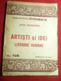 Paul Zarifopol -Artisti si Idei Literare Romanesti -Bibl.Dimineata nr.128 ,95p