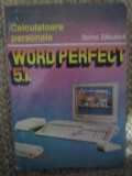 Word Perfect 5.1. - Doina Zabulica (Editura Teora, 1993)