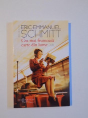 CEA MAI FRUMOASA CARTE DIN LUME SI ALTE POVESTIRI de ERIC - EMMANUEL SCHMITT , 2013 foto